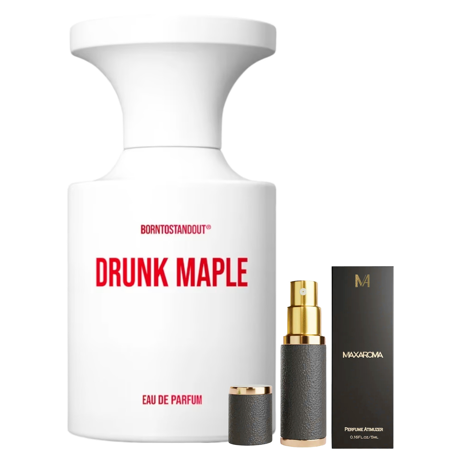 Borntostandout Drunk Maple