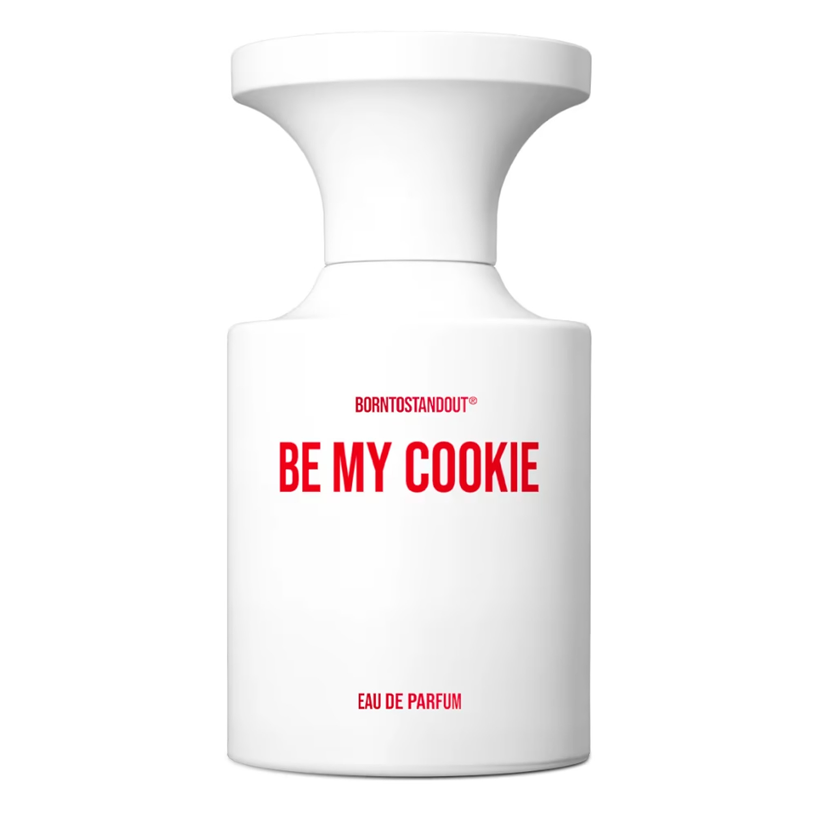 Borntostandout Be My Cookie