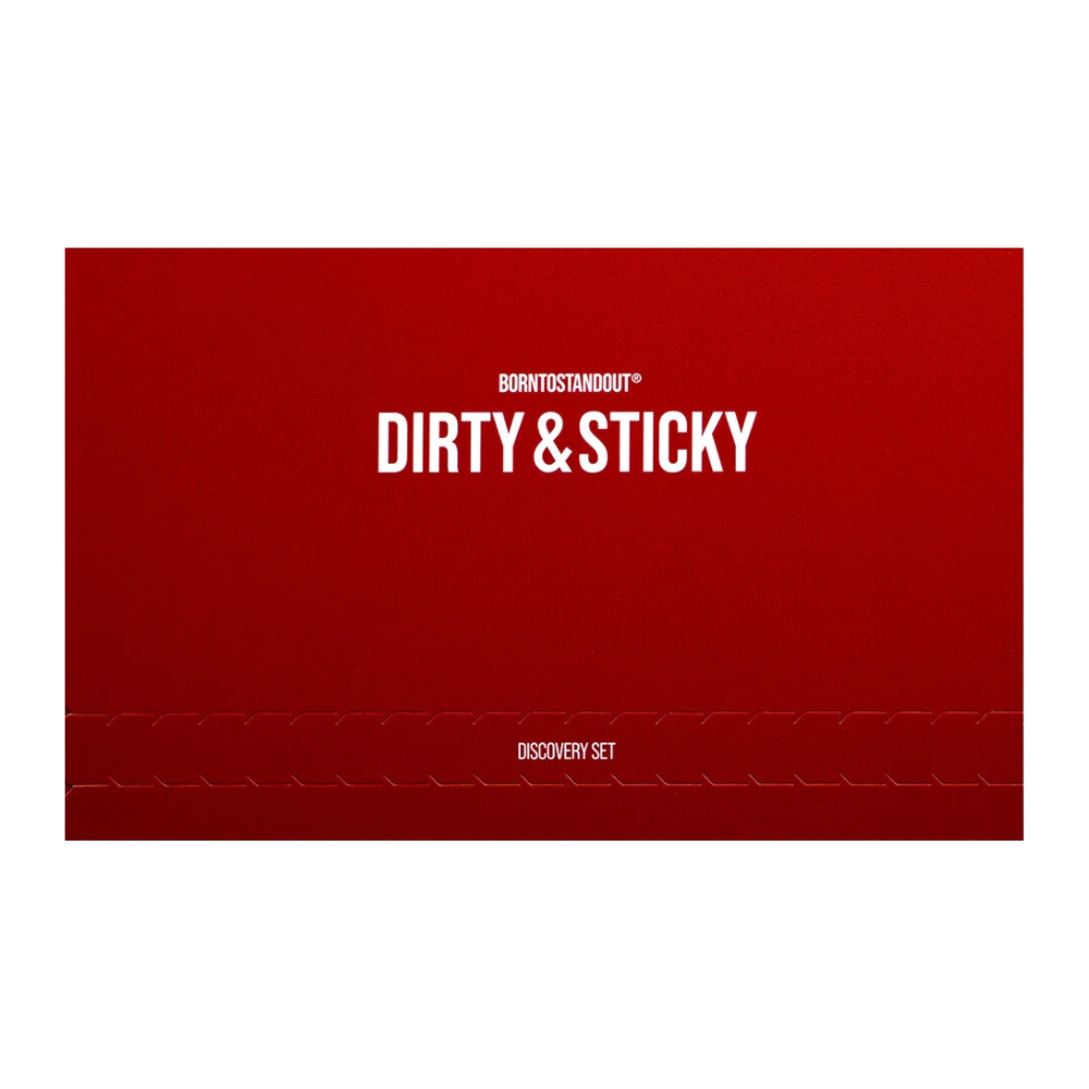 Dirty & Sticky
