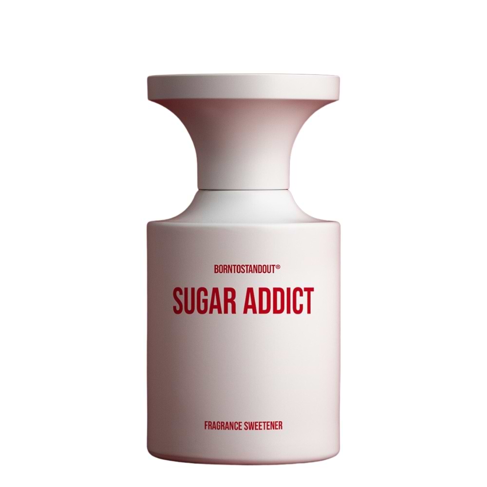 Borntostandout Sugar Addict 